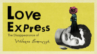 Love_Express__The_Disappearance_of_Walerian_Borowczyk